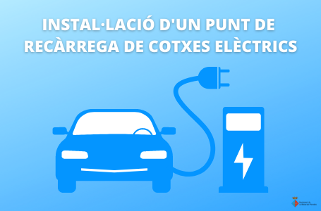 S’aprova un contracte menor per a la instal·lació d’un punt de recàrrega de vehicles elèctrics o híbrids endollables