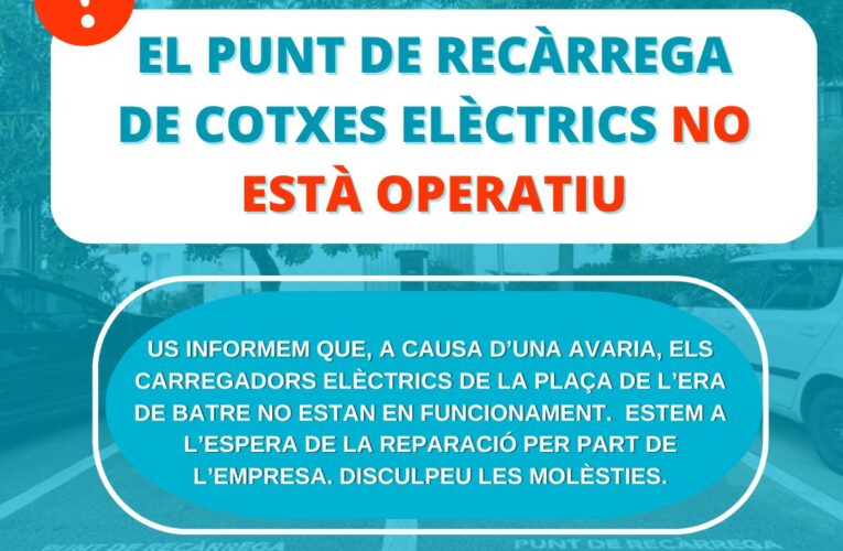 Avís: els carregadors elèctrics de la plaça de l’Era de Batre no funcionen