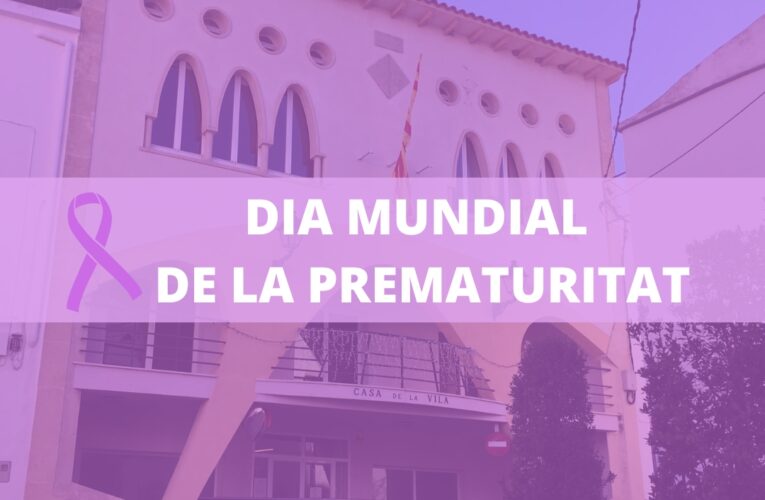 Avui diumenge és el Dia Mundial de la Prematuritat – L’Ajuntament s’il·luminarà de color lila