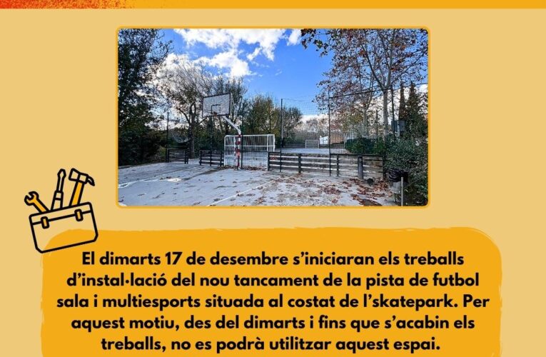 Avís: tancament provisional de la pista de l’skatepark per instal·lació de la nova tanca