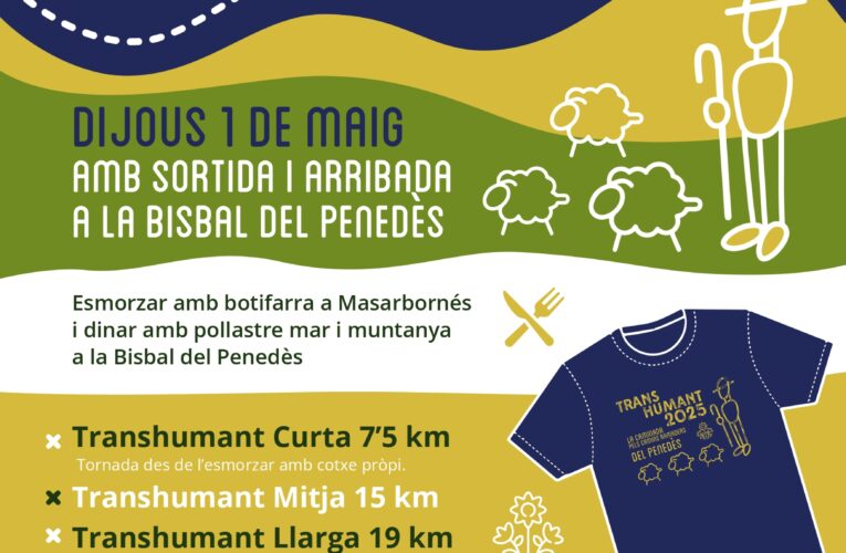 Torna la Transhumant! Gaudiu d’una caminada pels camins ramaders del Penedès amb degustació dels productes i la cuina del territori