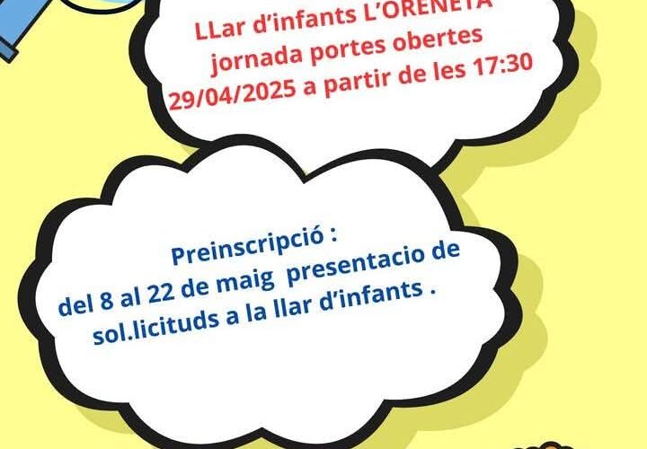 Portes obertes i preinscipcions a la Llar d’infants l’Oreneta
