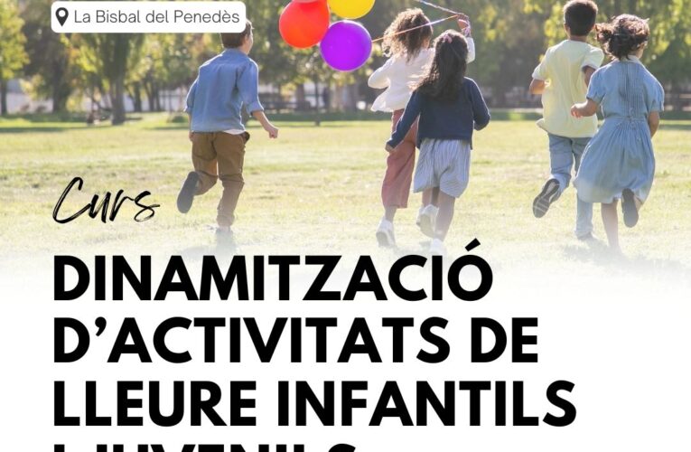 Curs de dinamització d’activitats infantils i juvenils per a persones joves d’entre 18 i 29 anys inscrites al programa de Garantia Juvenil