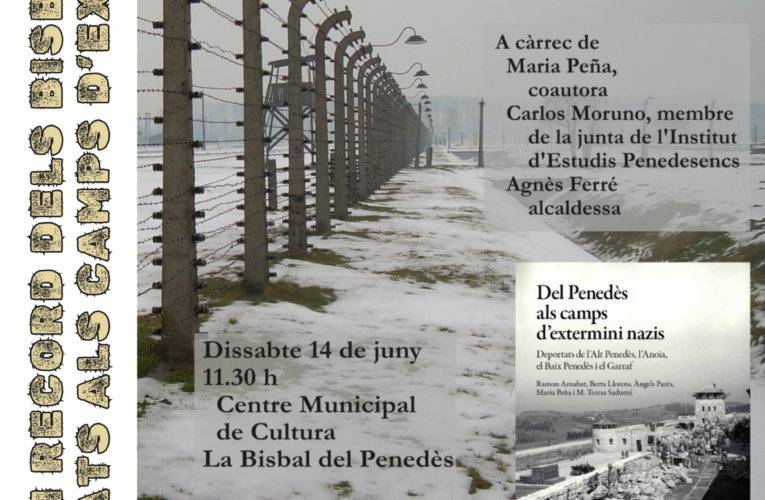 El dissabte 14 de juny, a partir de les 11:30h, es farà un acte de record i reconeixement dels bisbalencs exiliats als camps de concentració i extermini nazi