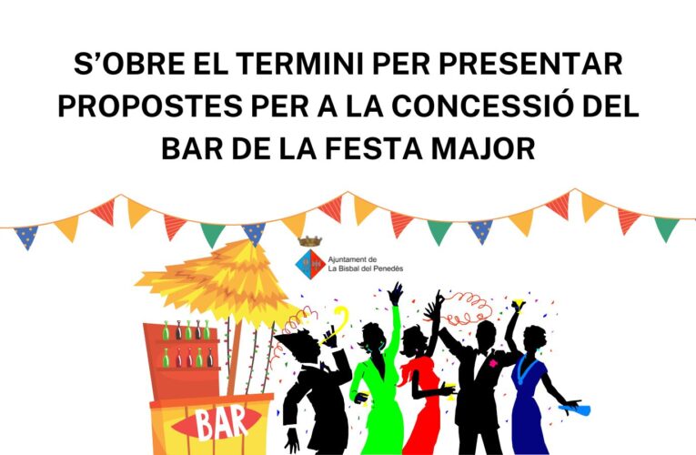 S’obre el termini per presentar propostes per a la concessió del bar de la Festa Major