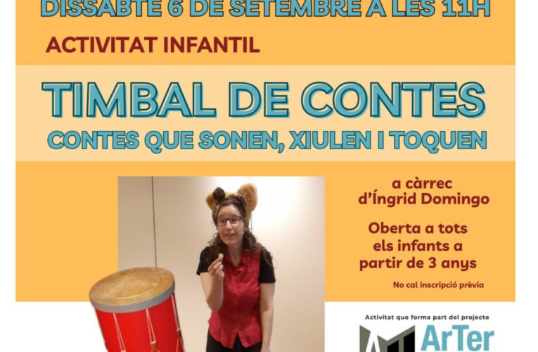 El dissabte 6 de setembre al matí els petits de la casa podran gaudir del ‘Timbal de contes’ a la biblioteca
