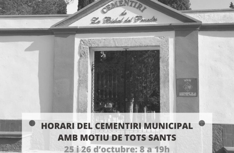 Horari del cementiri municipal amb motiu de la festivitat de Tots Sants