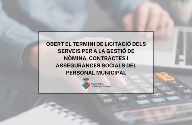 L’Ajuntament licita els serveis per a la gestió de nòmina, contractes i assegurances socials del personal municipal