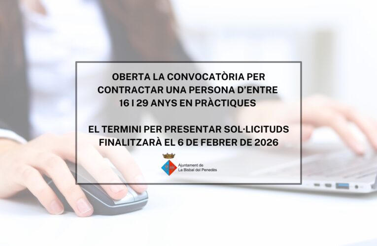 L’Ajuntament de la Bisbal del Penedès obre la convocatòria per contractar una persona jove en pràctiques