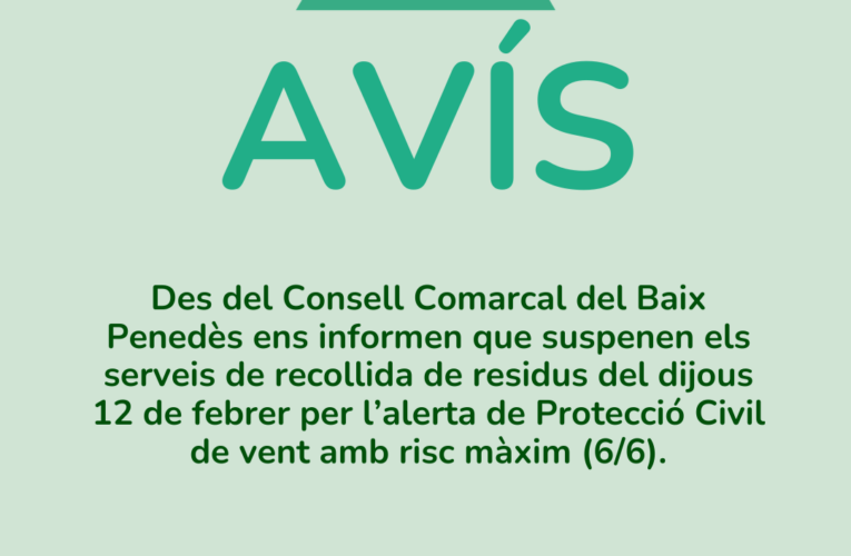 Se suspèn el servei de recollida de residus del dijous 12 de febrer per la previsió de fortes ventades