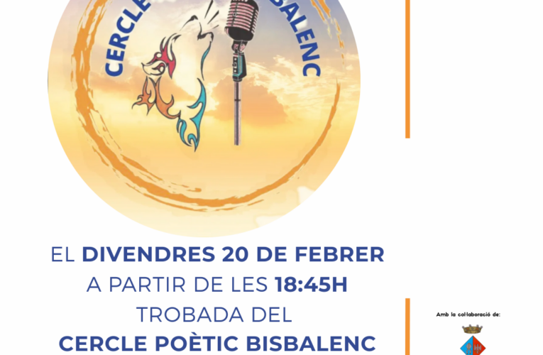 El Cercle Poètic Bisbalenc es reunirà el pròxim 20 de febrer. Vols formar-ne part?