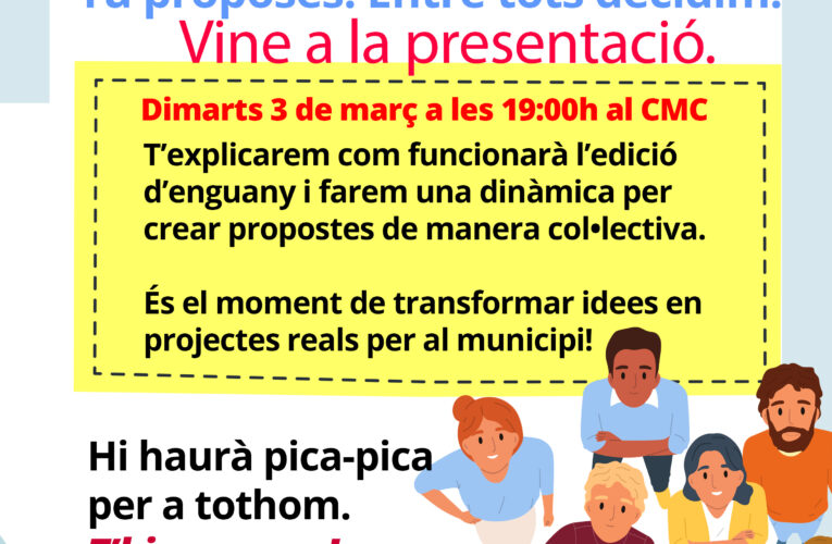 El dimarts 3 de març es presentaran els Pressupostos Participatius 2026 al CMC
