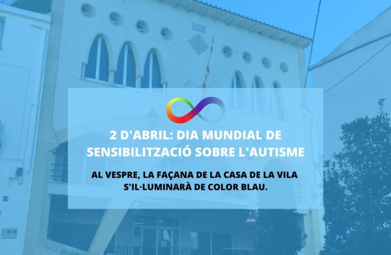 La Bisbal del Penedès commemora el Dia Mundial de Conscienciació sobre l’Autisme amb la il·luminació de la Casa de la Vila