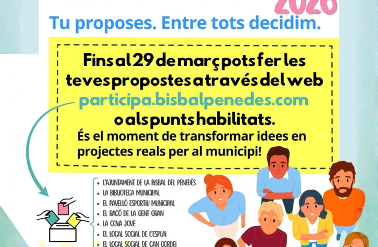 Fins al 29 de març podeu fer les vostres propostes per als Pressupostos Participatius 2026