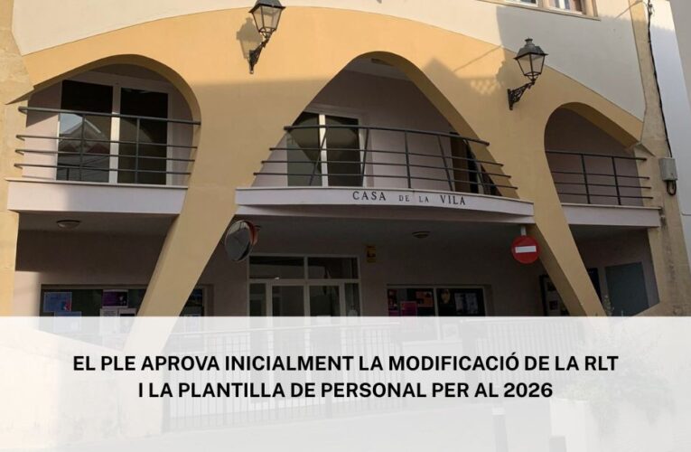 El Ple ordinari del 16 de març va aprovar inicialment la modificació de la RLT i la plantilla de personal per al 2026