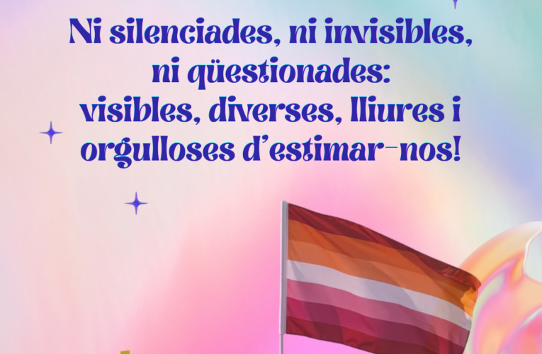 Aquest diumenge 26 d’abril se celebra el Dia de la Visibilitat Lèsbica