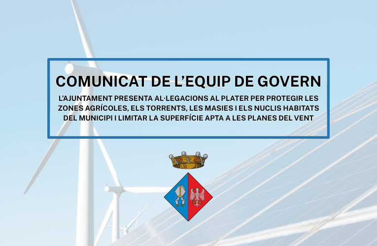 Comunicat de l’equip de govern: L’Ajuntament de la Bisbal del Penedès presenta al·legacions al PLATER
