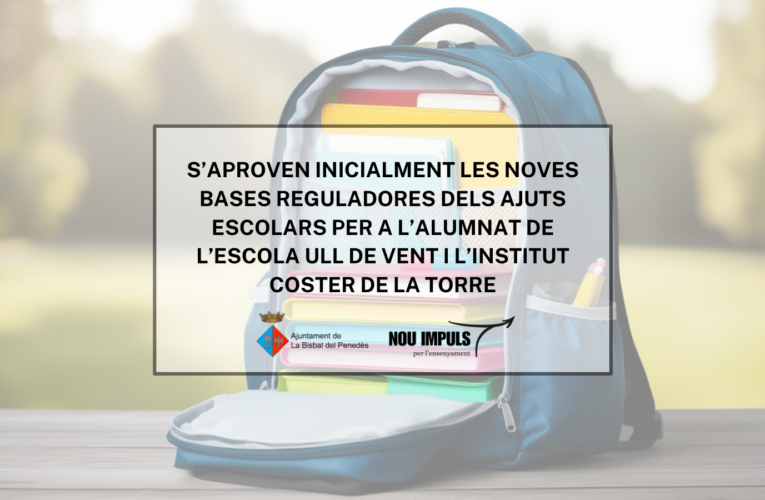 L’Ajuntament aprova inicialment les noves bases reguladores dels ajuts escolars