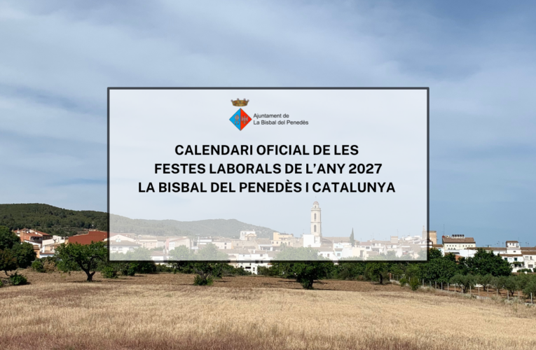 Aquestes seran les festes locals de l’any 2027 a la Bisbal del Penedès