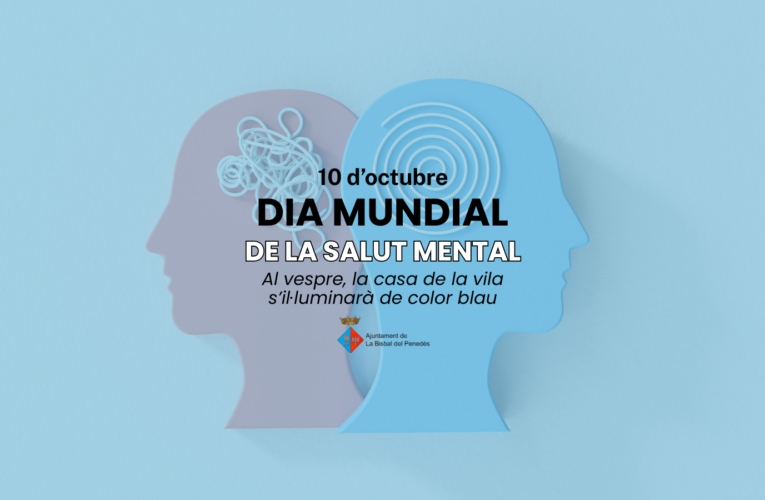 La Bisbal del Penedès commemora el Dia Mundial de la Salut Mental amb la il·luminació de l’Ajuntament el dissabte 10 d’octubre